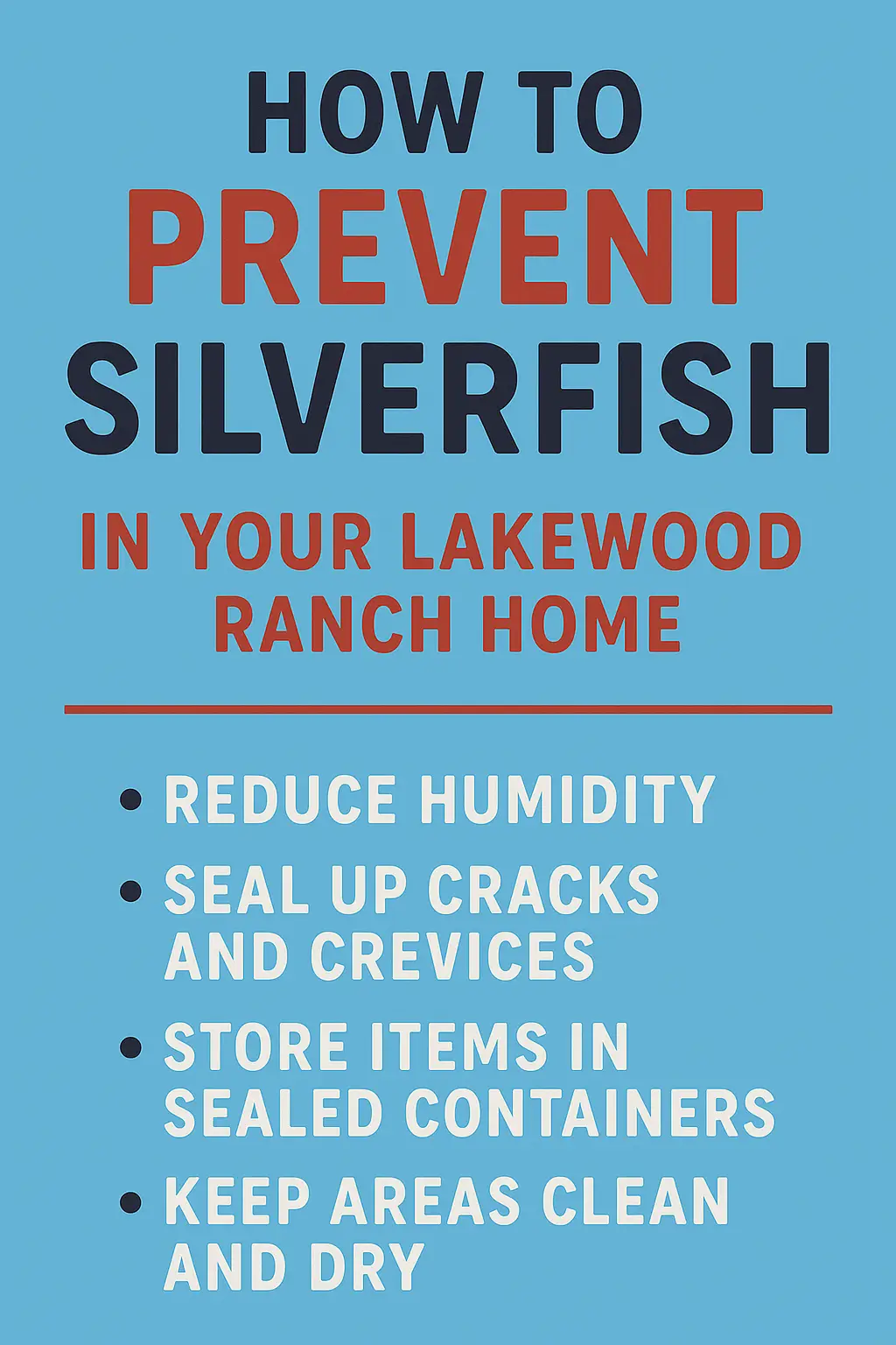 prevent silverifsh lakewood ranch fl