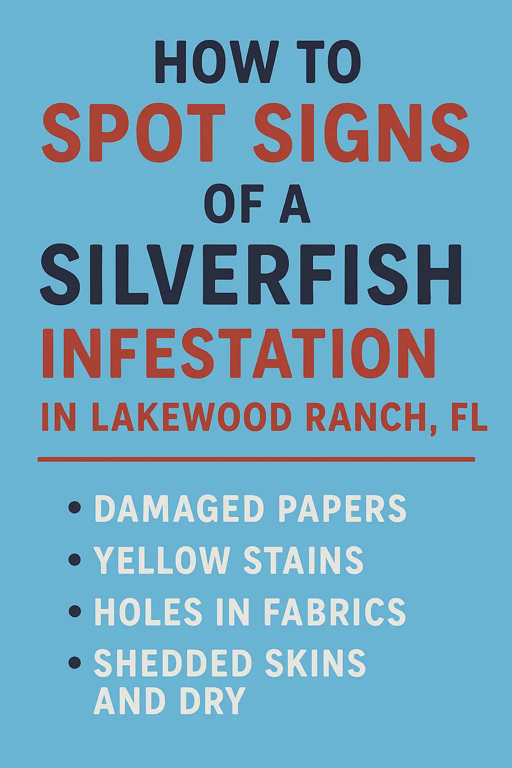 silverfish infestation lakewood ranch fl